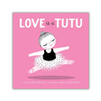 Book cover of 'Love is a Tutu' with a pink background and illustration of a girl in a tutu.