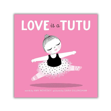 Book cover of 'Love is a Tutu' with a pink background and illustration of a girl in a tutu.