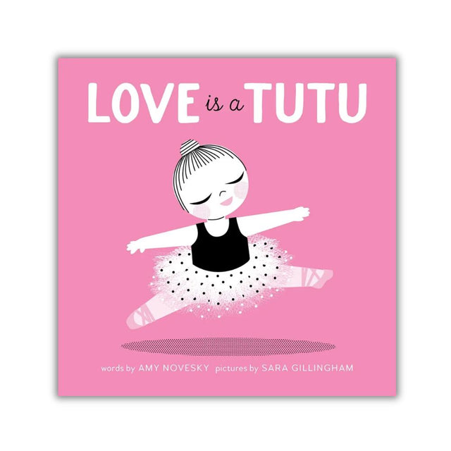 Book cover of 'Love is a Tutu' with a pink background and illustration of a girl in a tutu.