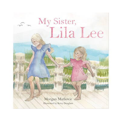 My Sister, Lila Lee Book front