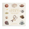 Book cover of 'Our Big Book of Sports' with sports-themed illustrations on a white background