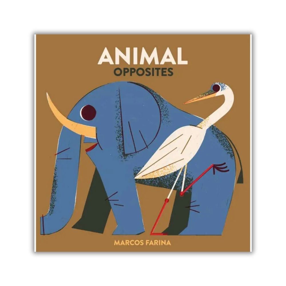 Book cover of 'Animal Opposites' by Marcos Farina with an illustration of an elephant and a crane on a brown background.