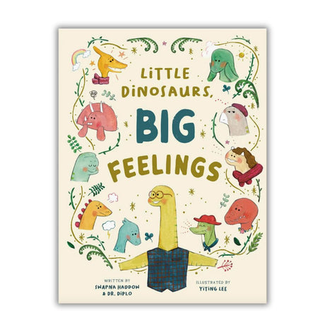Book cover of 'Little Dinosaurs, Big Feelings' with colorful dinosaur illustrations on a beige background.