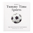 Baby's Tummy Time Sports Book