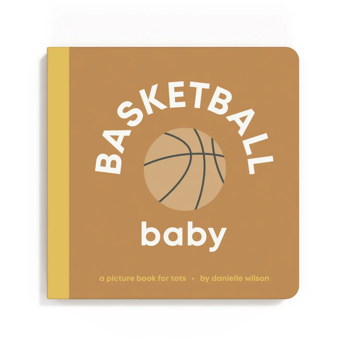 Book titled 'Basketball Baby' with a basketball illustration on a brown cover.