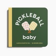 Book titled 'Pickleball Baby' with pickleball paddle and ball illustration on a green background