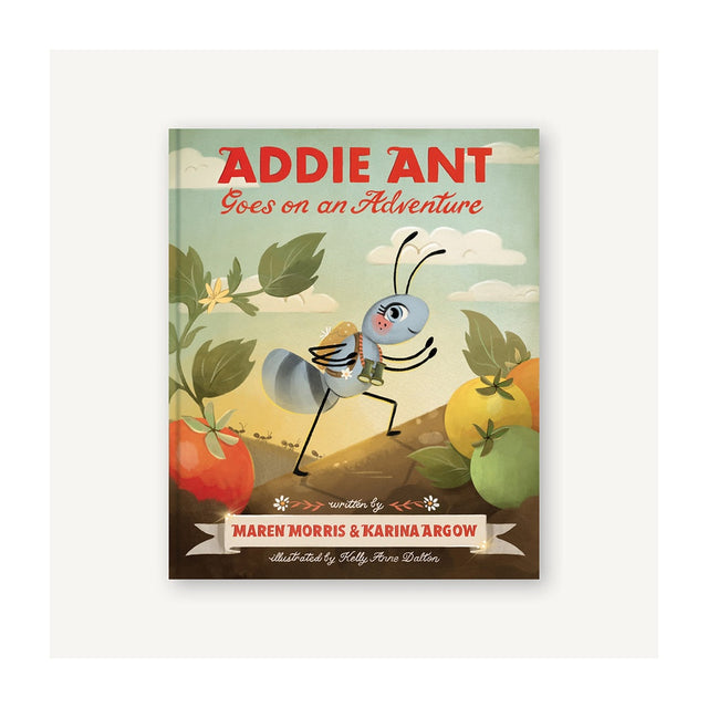 Addie Ant Goes on an Adventure Book