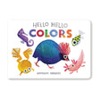 Hello Hello Colors Book