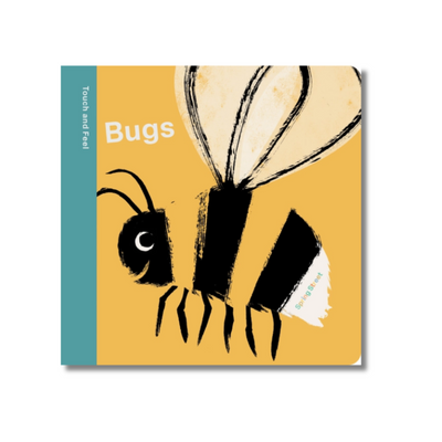 Spring Street Touch and Feel: Bugs Book front