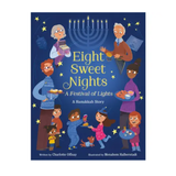 Eight Sweet Nights, A Festival Of Lights Book