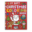 My Busy Christmas Coloring Book Book